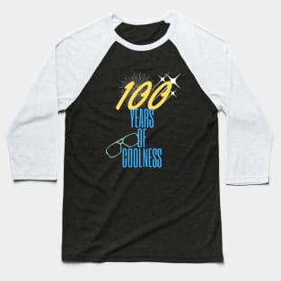 100 years of coolness Baseball T-Shirt